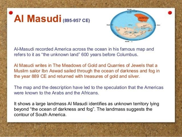 Al-Masudi Muslims Crossed The Atlantic Before Columbus About Islam