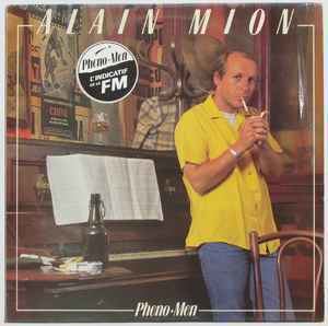 Alain Mion Alain Mion PhenoMen Vinyl LP Album at Discogs