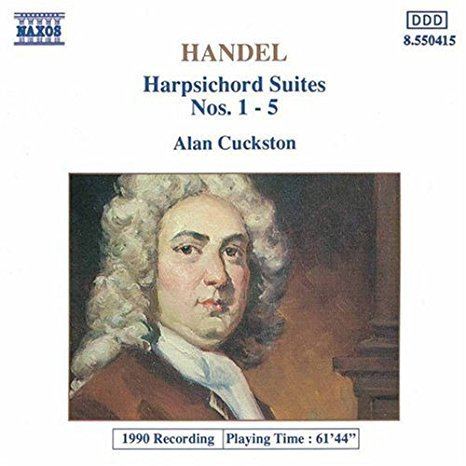 Alan Cuckston George Frideric Handel Alan Cuckston Handel Harpsichord Suites