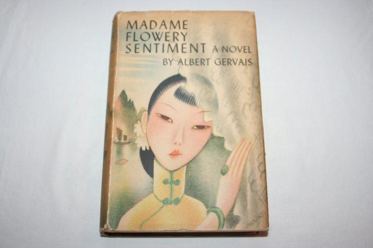 Albert Gervais Madame Flowery Sentiment Albert Gervais Amazoncom Books