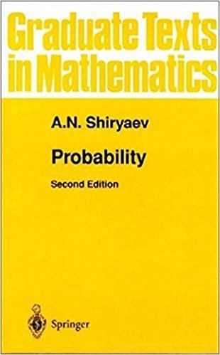 Albert Shiryaev Amazoncom Probability Graduate Texts in Mathematics v 95
