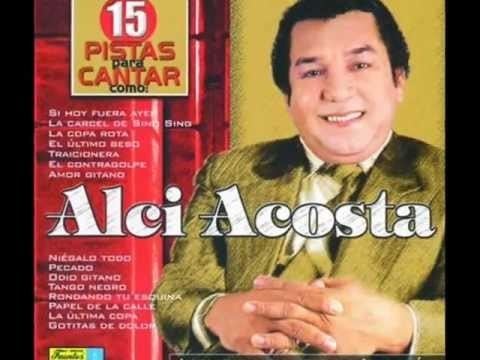 Alci Acosta ALCI ACOSTA Periodico De Ayer YouTube