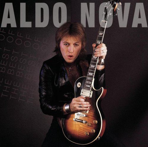 Aldo Nova Aldo Nova Best of Aldo Nova Greatest Hits Series