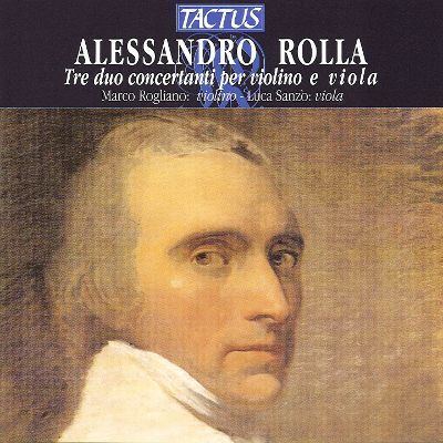Alessandro Rolla Alessandro Rolla Tre duo concertani per violino e viola