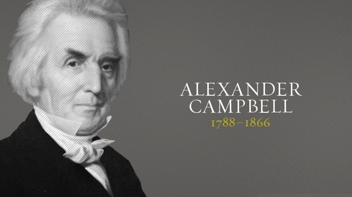Alexander Campbell (clergyman) Alexander Campbell Christian History