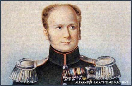 Alexander Pavlovich Alexander I Blog amp Alexander Palace Time Machine