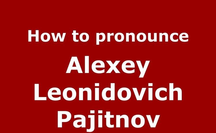 Alexey Pajitnov How to pronounce Alexey Leonidovich Pajitnov RussianRussia