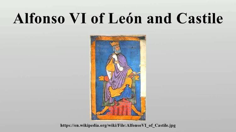 Alfonso VI of León and Castile Alfonso VI of Len and Castile YouTube