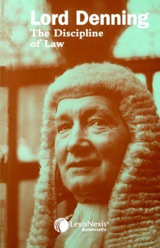 Alfred Denning, Baron Denning Lord Denning The Discipline of Law Amazoncouk Lord Alfred