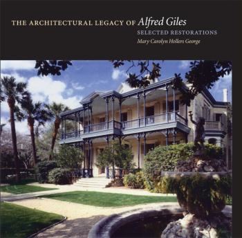Alfred Giles (architect) The Architectural Legacy of Alfred Giles Selected Restorations