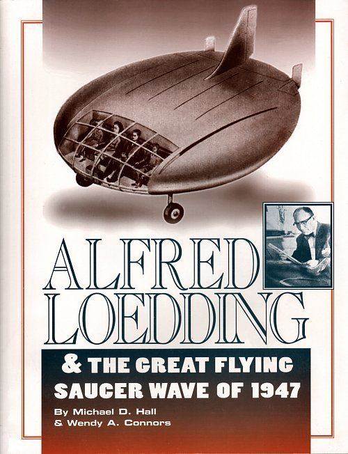 Alfred Loedding Image Alfred Loedding The Great Flying Saucer Wave of 1947