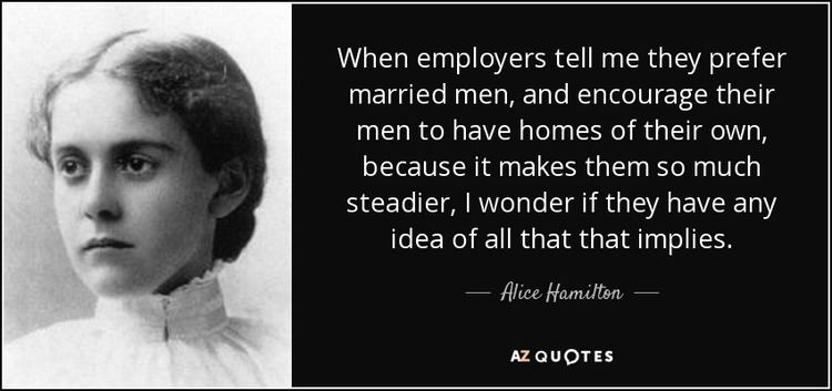 Alice Hamilton TOP 10 QUOTES BY ALICE HAMILTON AZ Quotes