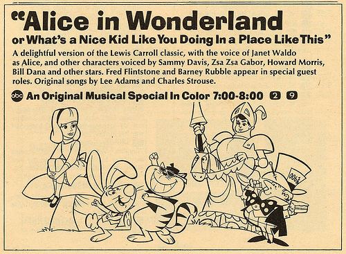 Alice in Wonderland or What's a Nice Kid Like You Doing in a Place Like This? 1966 My Favorite Year Alice in Wonderland or What39s a Nice Kid Like