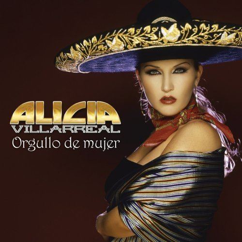 Alicia Villarreal Alicia Villarreal Orgullo De Mujer Amazoncom Music