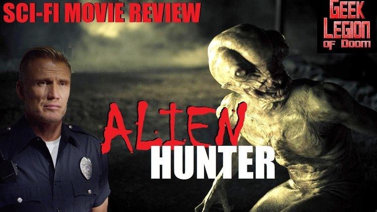 Alien Hunter ALIEN HUNTER 2017 Dolph Lundgren aka WELCOME TO WILLITS SciFi