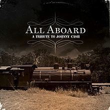 All Aboard: A Tribute to Johnny Cash httpsuploadwikimediaorgwikipediaenthumbb