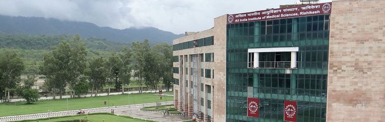 All India Institute of Medical Sciences, Rishikesh All India Institute of Medical Sciences Rishikesh India