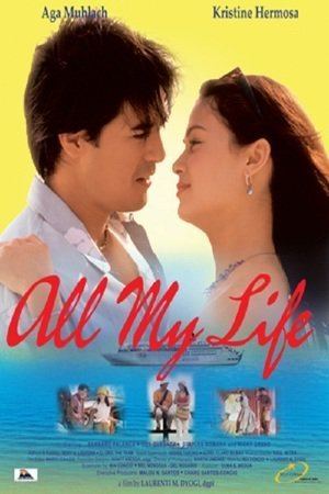 All My Life (2004 film) All My Life 2004 Filikula