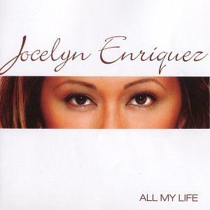 All My Life (Jocelyn Enriquez album) httpsimagesnasslimagesamazoncomimagesI3