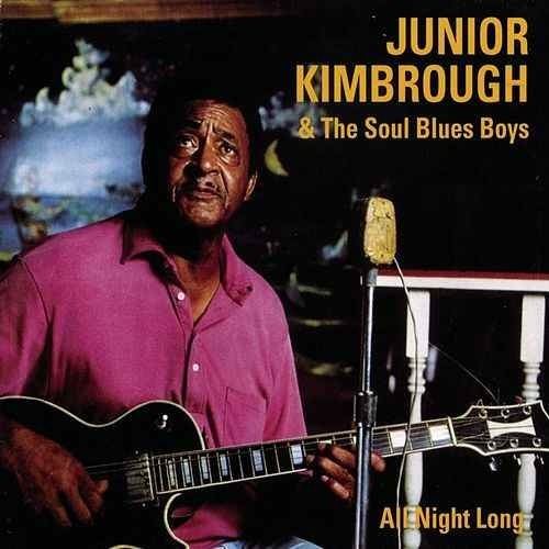 All Night Long (Junior Kimbrough album) directrhapsodycomimageserverimagesAlb184918