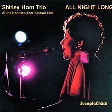 All Night Long (Shirley Horn album) httpsuploadwikimediaorgwikipediaenthumb5