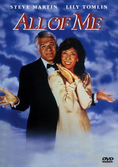 All of Me (1984 film) All of Me 1984 Steve Martin Lily Tomlin Movie Buffs Forever