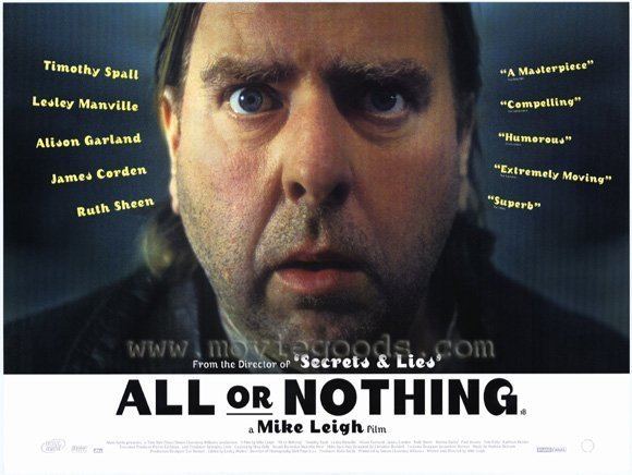 All or Nothing (film) All or Nothing Movie Posters From Movie Poster Shop