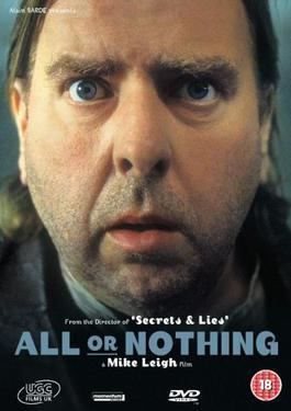 All or Nothing (film) All or Nothing film Wikipedia