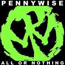 All or Nothing (Pennywise album) httpsuploadwikimediaorgwikipediaenthumb0