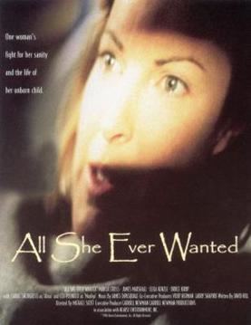 All She Ever Wanted movie poster