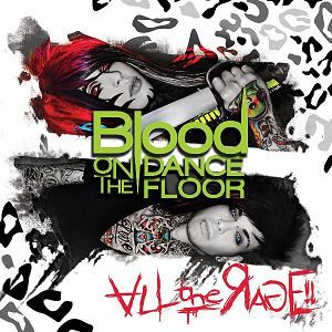 All the Rage (Blood on the Dance Floor album) httpsuploadwikimediaorgwikipediaen000BOT