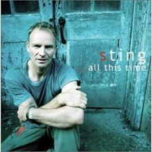 All This Time (Sting album) httpsuploadwikimediaorgwikipediaenthumb6