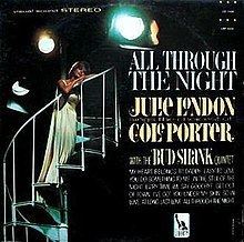 All Through the Night: Julie London Sings the Choicest of Cole Porter httpsuploadwikimediaorgwikipediaenthumb4