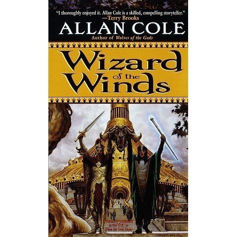 Allan Cole Wizard of the Winds Tales of the Timuras 1 by Allan Cole