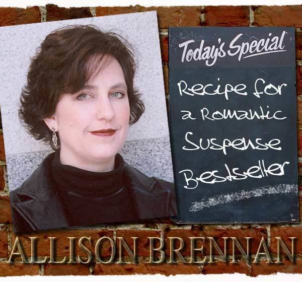 Allison Brennan Allison Brennan Interview Recipe for a Romantic Suspense