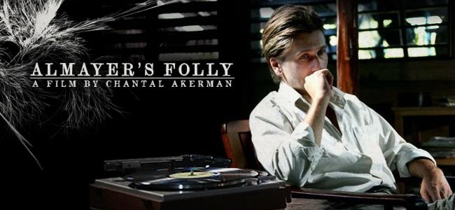 Almayer's Folly (film) Friday Editors Pick Almayers Folly 2011
