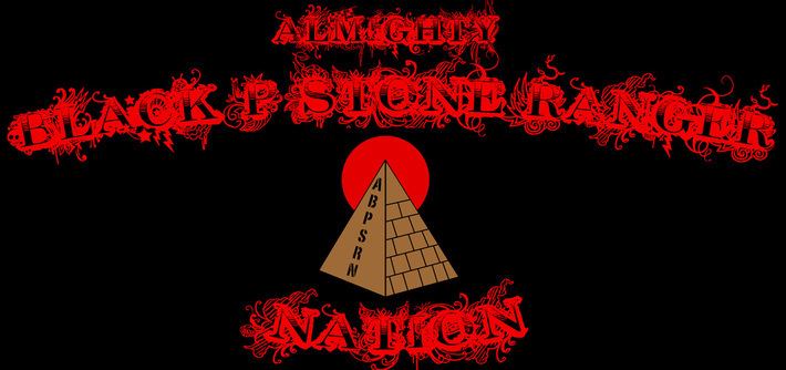 Almighty Black P. Stone Nation Almighty Black P Stone Ranger Nation Home