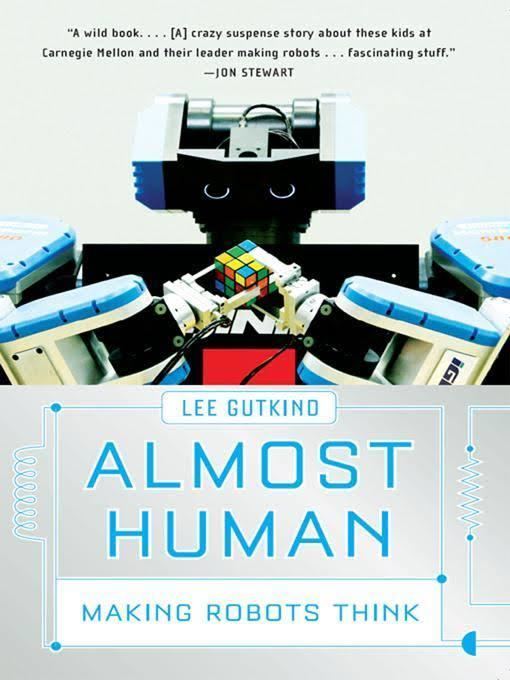 Almost Human: Making Robots Think t1gstaticcomimagesqtbnANd9GcQFHiDUgSrriaPCy