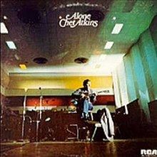 Alone (Chet Atkins album) httpsuploadwikimediaorgwikipediaenthumb5