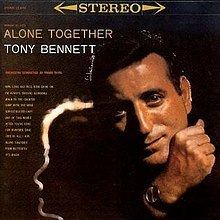 Alone Together (Tony Bennett album) httpsuploadwikimediaorgwikipediaenthumb4