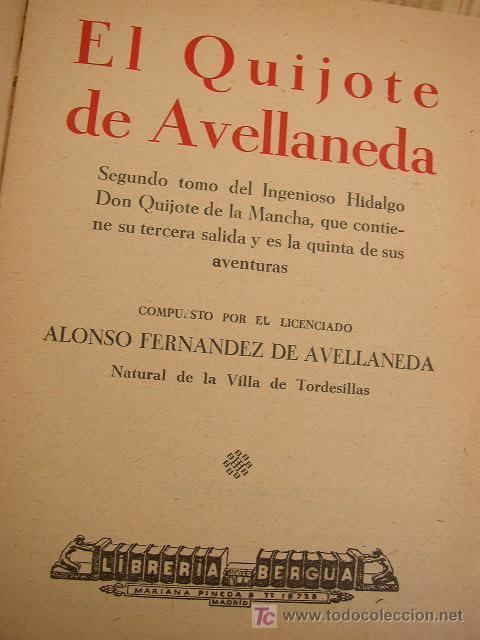 Alonso Fernández de Avellaneda el quijote de avellanedapor alonso fernndez Comprar Libros
