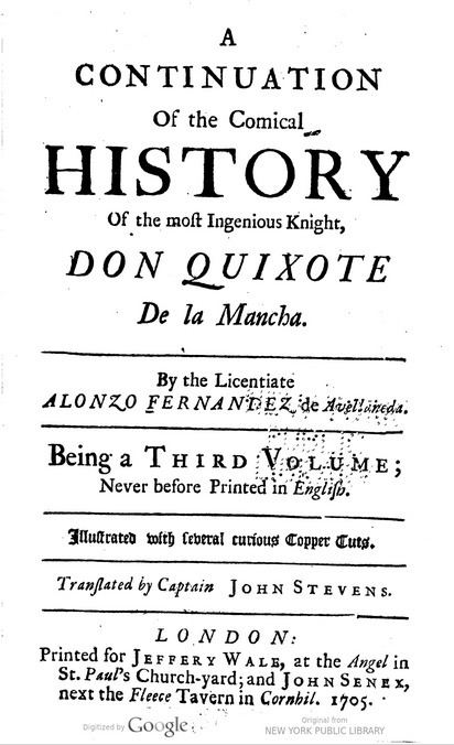 Alonso Fernández de Avellaneda The Case of the False Quixote The New York Public Library
