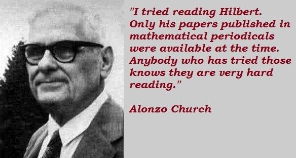 Alonzo Church Alonzo Church39s quotes famous and not much QuotationOf