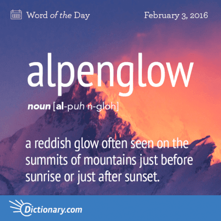 Alpenglow alpenglow Word of the Day Dictionarycom