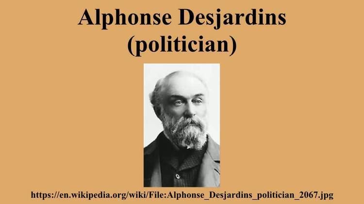 Alphonse Desjardins (politician) Alphonse Desjardins politician YouTube