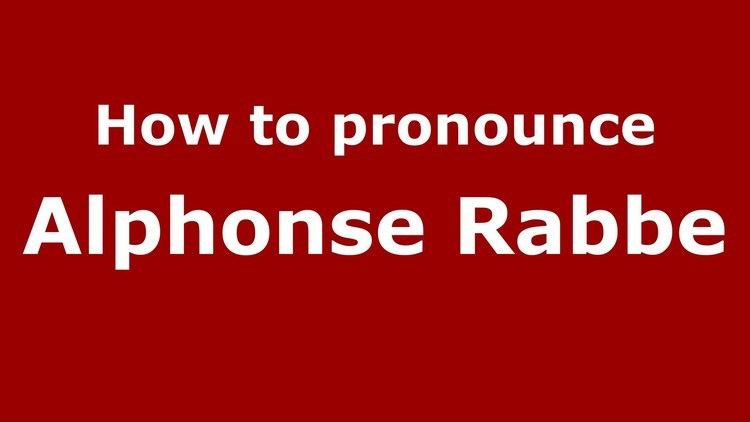 Alphonse Rabbe How to pronounce Alphonse Rabbe FrenchFrance PronounceNamescom