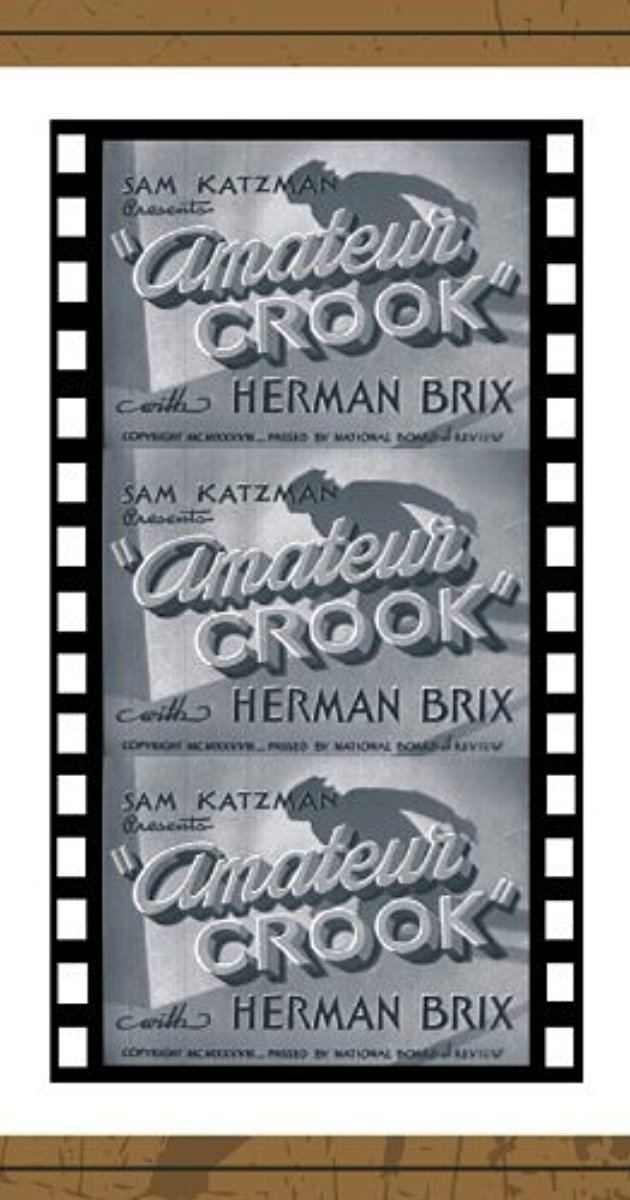 Amateur Crook Amateur Crook 1937 IMDb