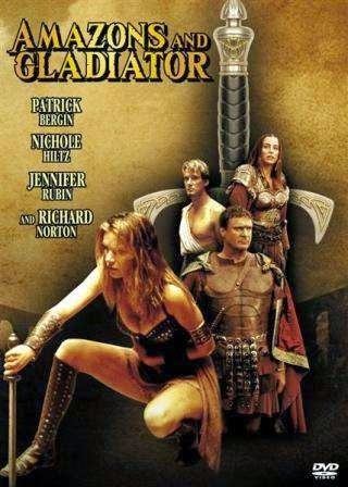 Amazons and Gladiators Amazons and Gladiators 2001 Hindi Dubbed 300mb BRRip 480p