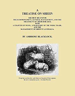 Ambrose Blacklock A Treatise On Sheep Fully Illustrated eBook Ambrose Blacklock