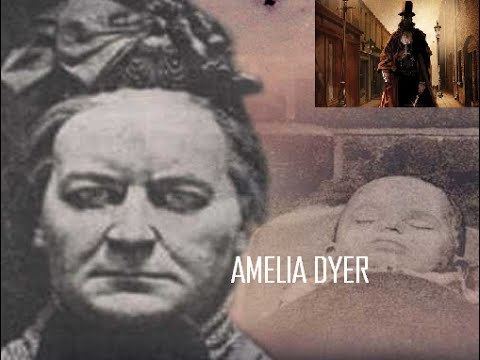 Amelia Dyer Amelia Dyer Asesina de nios Inglaterra YouTube